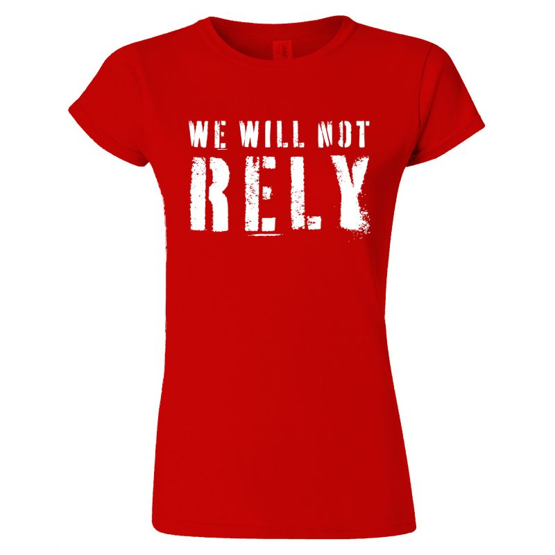 Women's We Will Not Rely